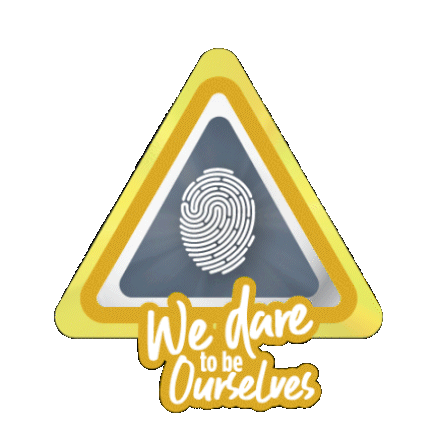 We dare to be ourselves