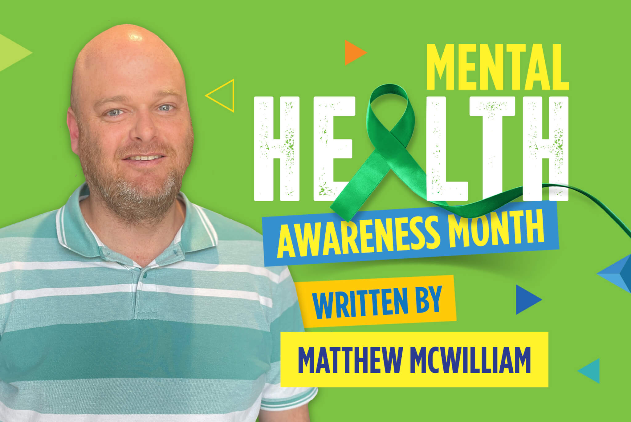 [BLOG THUMBNAIL] Mental Health Awareness Month - by Matthew McWilliam