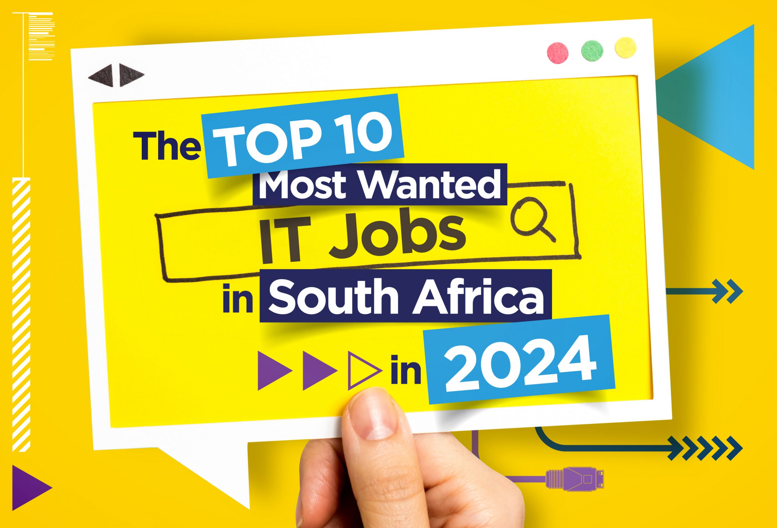 The Top 10 Most Wanted IT Jobs in South Africa in 2024